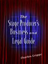 The Stage Producer's Business and Legal Guide (eBook)